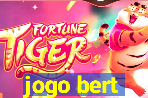 jogo bert